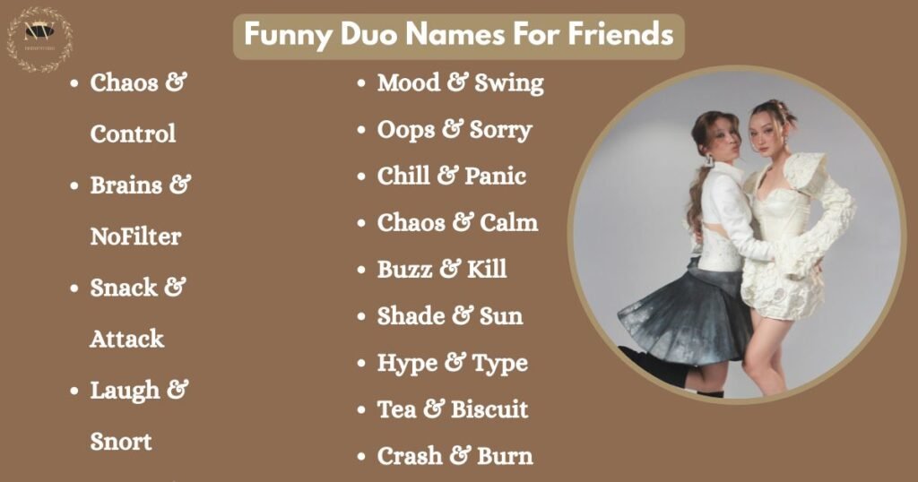 Funny Duo Names For Friends
