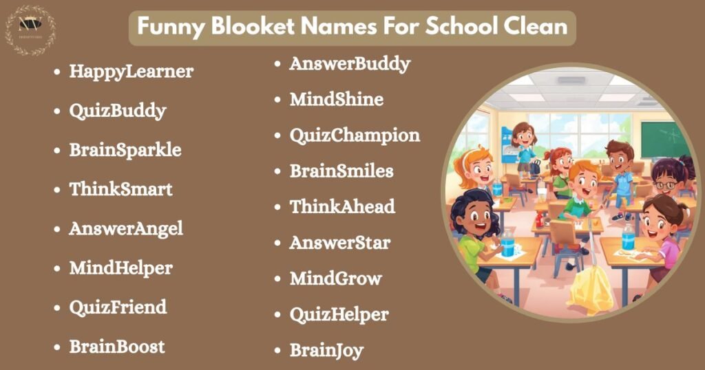 Funny Blooket Names For School Clean