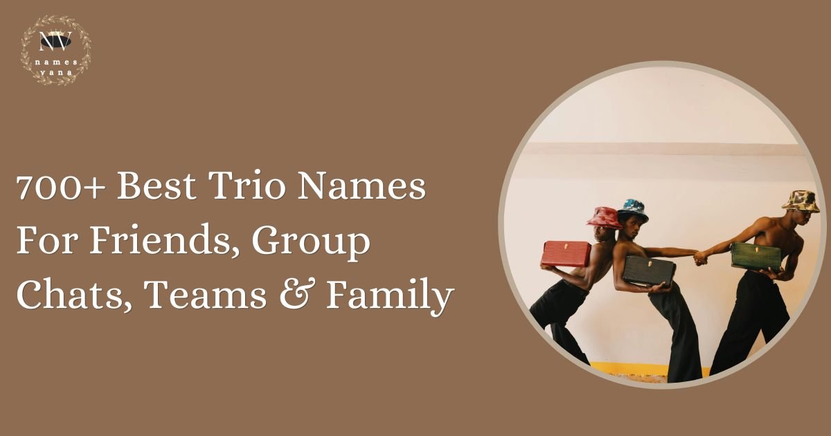 Trio Names