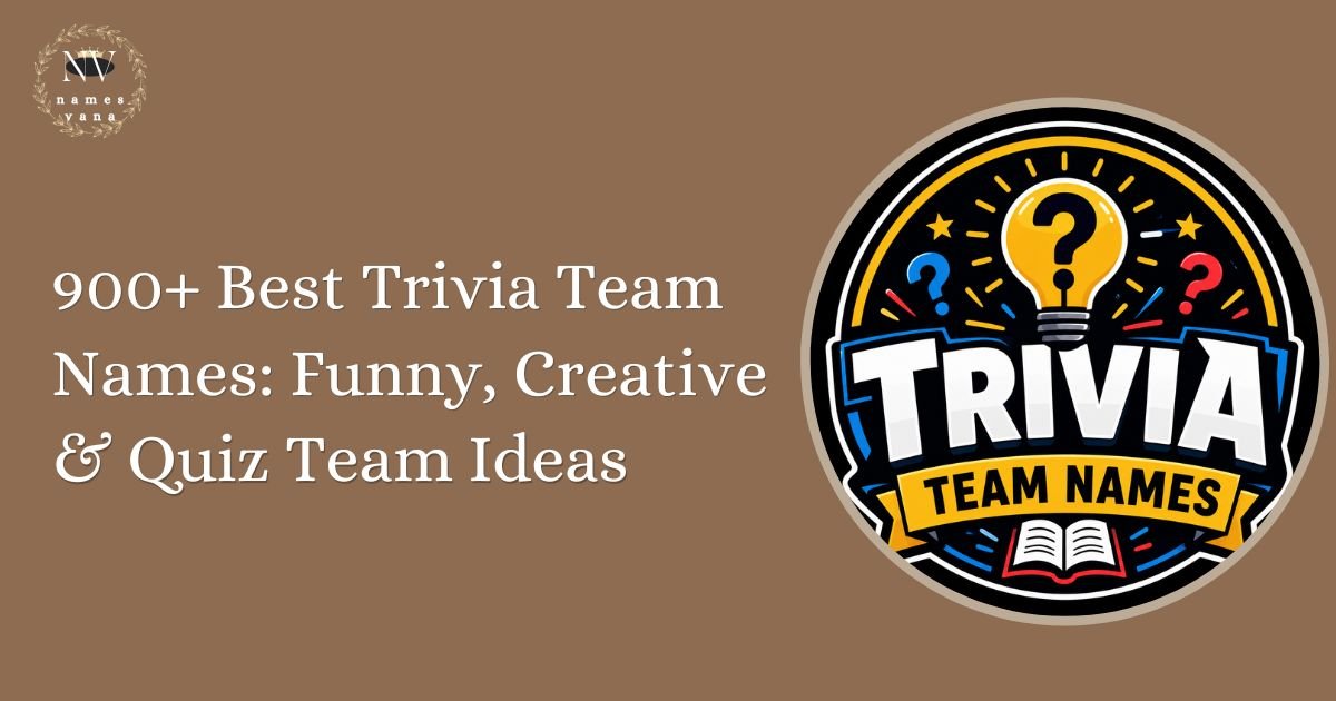 Trivia Team Names