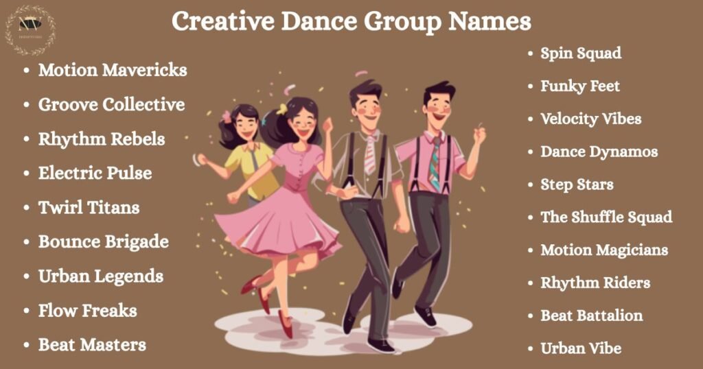 Creative Dance Group Names