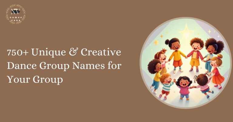 Dance Group Names