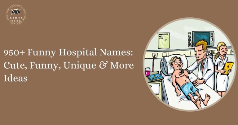 Funny Hospital Names