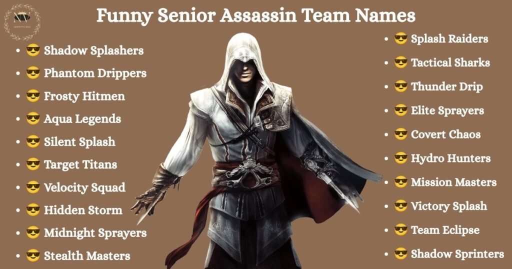 Funny Senior Assassin Team Names