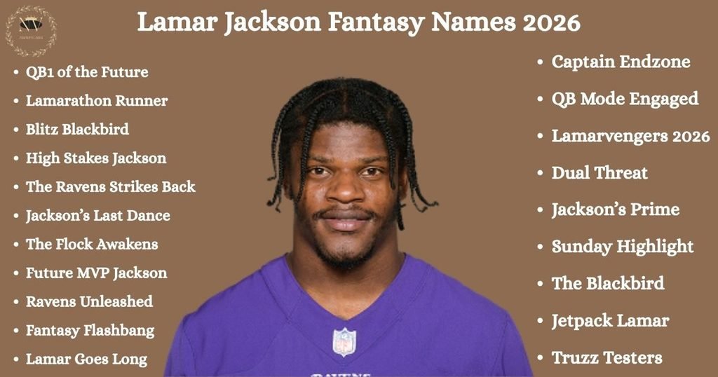 Lamar Jackson Fantasy Names 2026