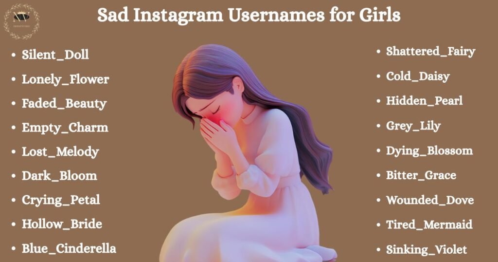 Sad Instagram Usernames for Girls