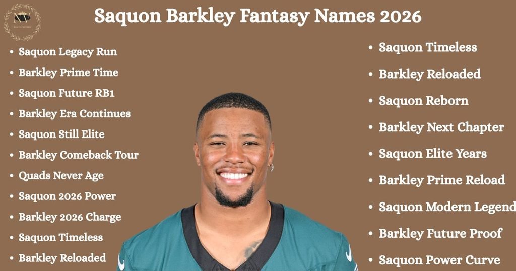 Saquon Barkley Fantasy Names 2026