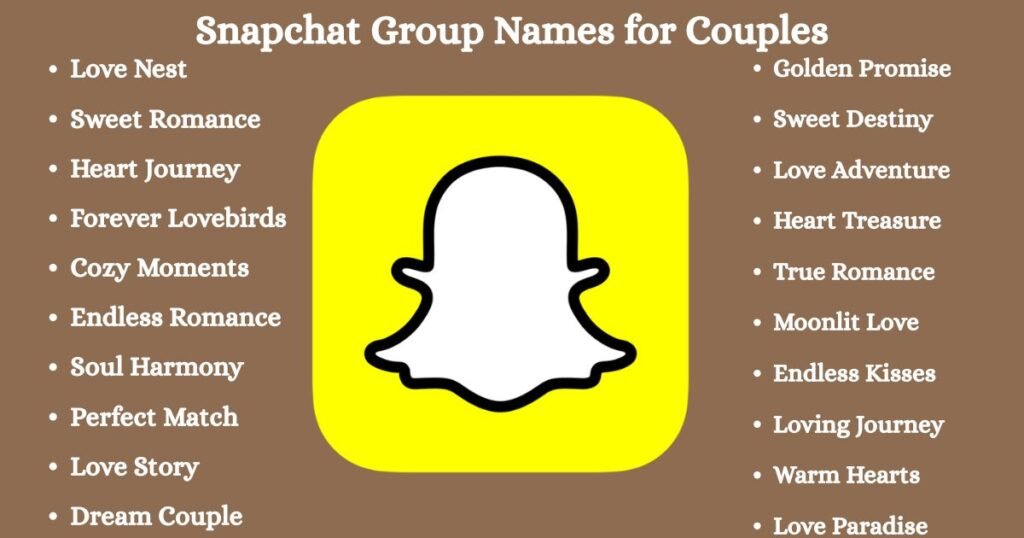Snapchat Group Names for Couples