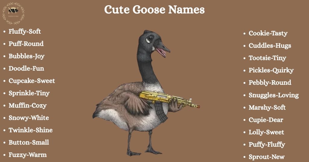 Cute Goose Names