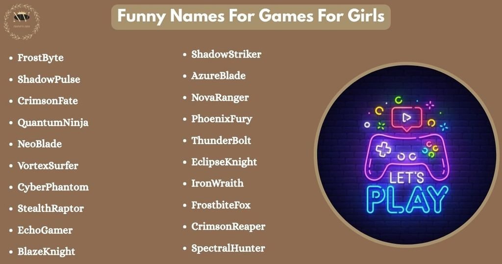 Funny Names For Games For Girls
