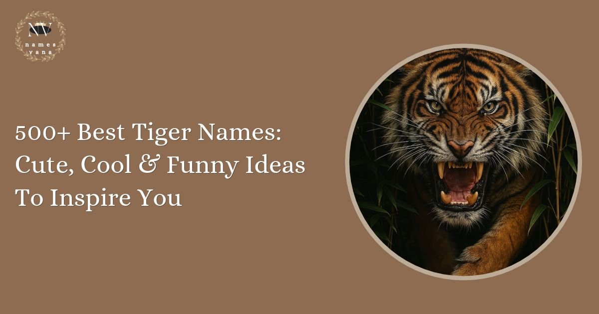 Tiger Names